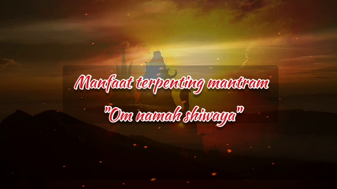 Om namah shivaya