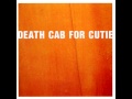 Death Cab for Cutie - "Steadier Footing" (Audio ...
