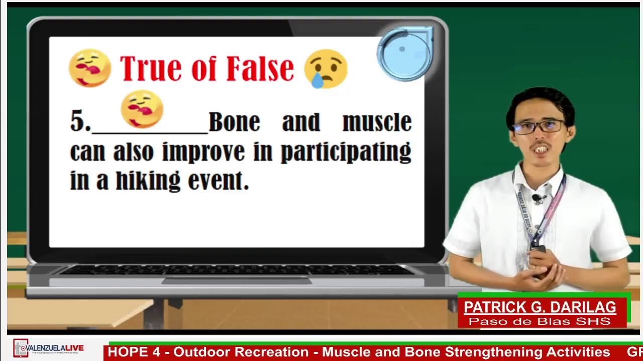 GRADE 12 HOPE 4 – OUTDOOR RECREATION – MUSCLE AND BONE STRENGTHENING ACTIVITIES