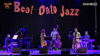 BeatOnto Jazz Festival 2022 - Quarta serata