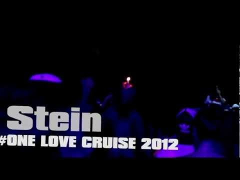 STEIN - ONE LOVE CRUISE NOV. 2012 (PART 1)