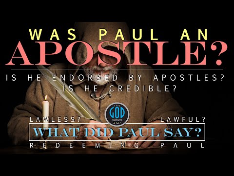 , title : 'WAS PAUL AN APOSTLE? WHAT DID PAUL SAY? Was He Endorsed By Other Apostles?'