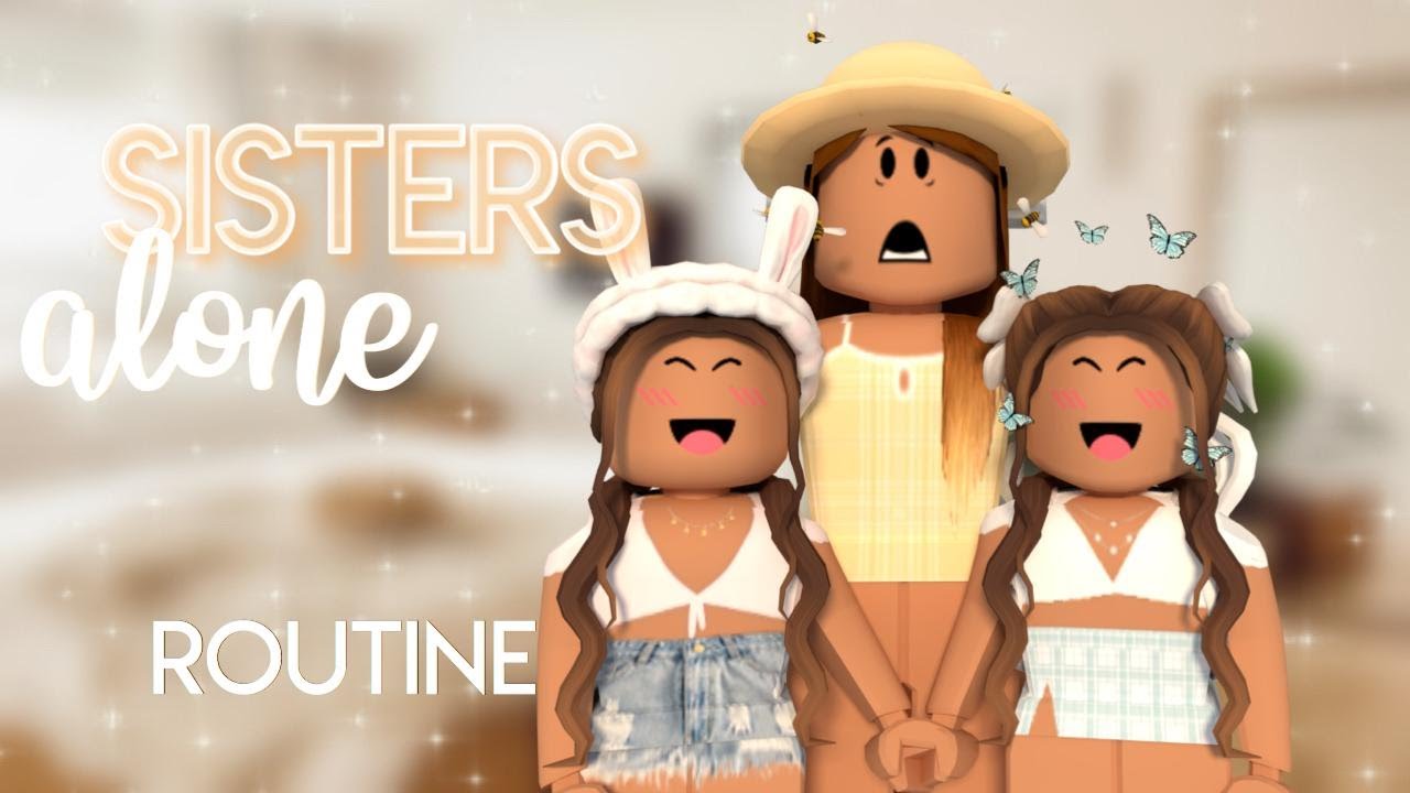 Sisters Alone Routine| Bloxburg Roleplay