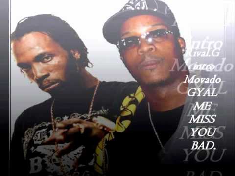 Rival.G intro Movado: Gyal me miss you bad..wmv