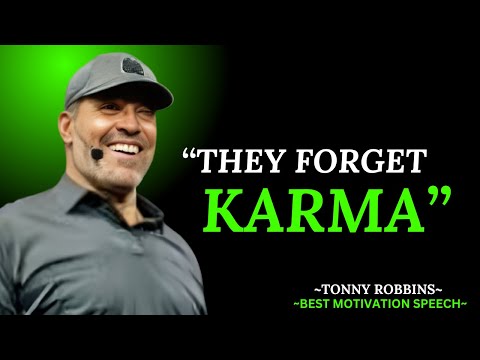 "Why Karma is the Key to a Better Life""  TONY ROBBINS #tonyrobbins #tonyrobbins