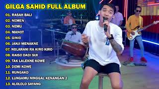 Download lagu GILGA SAHID , RASAH BALI , FULL ALBUM TERBARU mp3