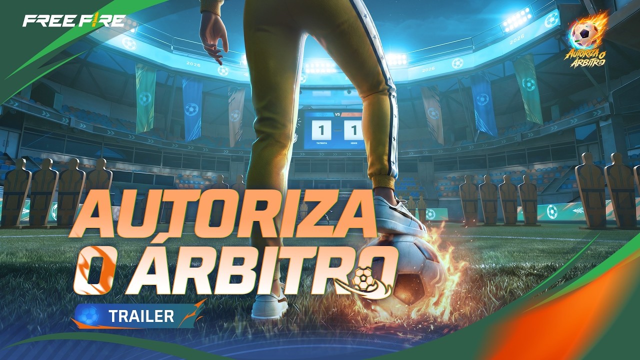 AUTORIZA O ÁRBITRO | TRAILER | FREE FIRE BRASIL
