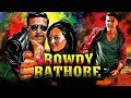 Rowdy Rathore 2012 Full Movie HD Akshay Kumar Sonakshi Sinha Yashpal Sharma Nassar