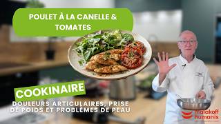 Poulet à la canelle & Tomates