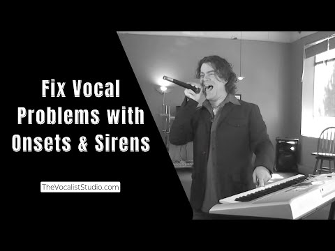 Fix Vocal Problems with Onsets & Sirens | Robert Lunte | The Vocalist Studio