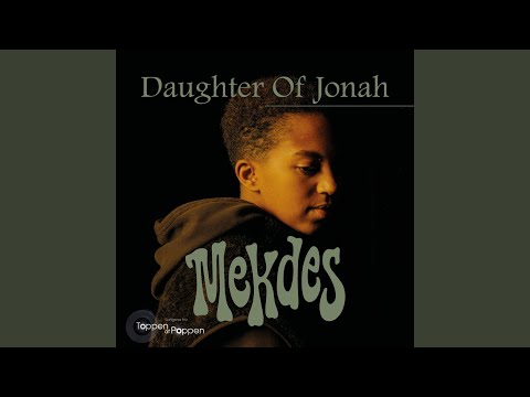 Daughter Of Jonah - Mekdes
