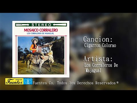 Cigarron Colorado - Los Corraleros Del Majagual