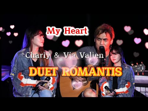 Charly Van Houten ft Via Vallen / My Heart (Acha Septriasa feat Irwansyah)