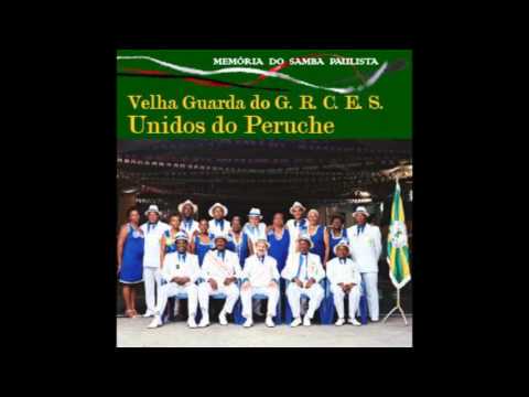 Velha Guarda do G.R.C.E.S. Unidos do Peruche - Bendito Seja Louvado (Narciso Lobo/ Pinheirão)