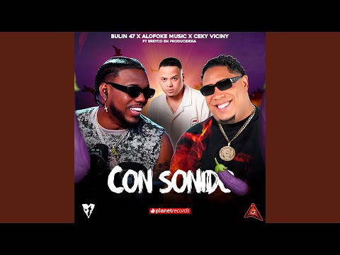 Con Sonido (Prod. by Breyco En Producidera)