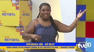 ESPETÁCULO 'CÃO' CHEGA AO CINETEATRO 2 DE JULHO | TVE REVISTA 18/06/2026