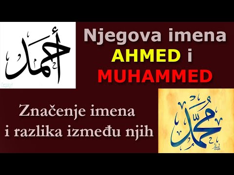 Njegova imena Ahmed i Muhammed - Ebu Ahmed