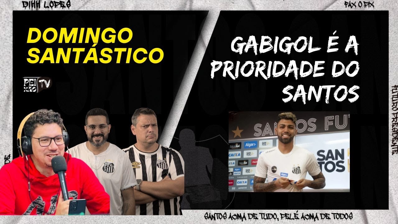 GABIGOL É A PRIORIDADE DO SANTOS