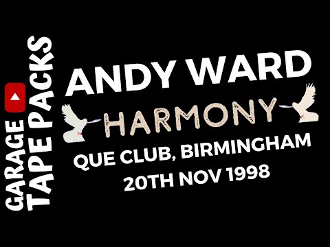Andy Ward | Harmony | 20th November 1998 | Garage Tape Packs