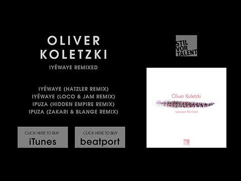 Oliver Koletzki - Iyéwaye (Loco & Jam Remix) [Stil vor Talent]