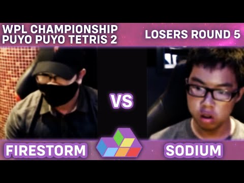 Firestorm Vs. SodiumOverdose - WPL Championship 2021 Puyo Puyo Tetris 2 - Losers Round 5