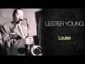 Lester Young - Louise