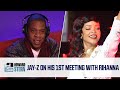 Jay Z Signed Rihanna In Their Very First Meeting 2010