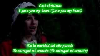 Glee - Last Christmas / Sub spanish with lyrics