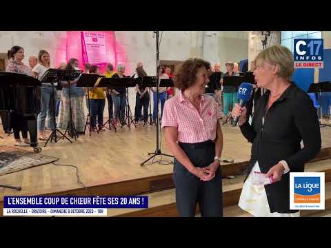 L’ensemble COUP DE CHŒUR fête ses 20 ans ce soir à l’ORATOIRE La Rochelle