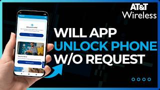 Will AT&T Unlock Phone Without Request !