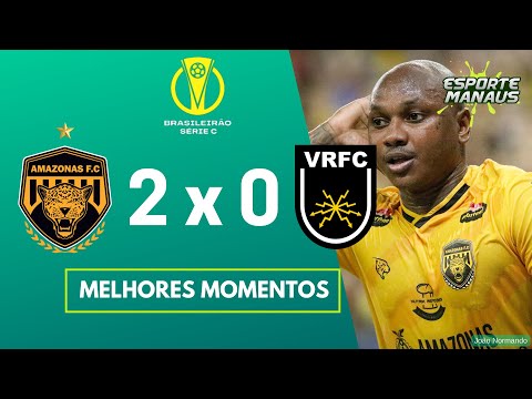Amazonas FC 2x0 Volta Redonda