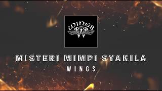 Download lagu Wings - Misteri Mimpi Syakila KARAOKE HQ STEREO mp3