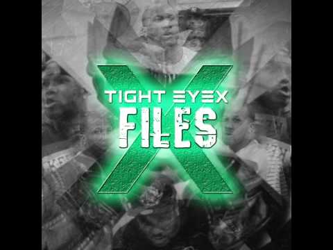 Tight Eyez & Lil Tight Eyez   X Files   03 D4 Anthem STREET prod  300