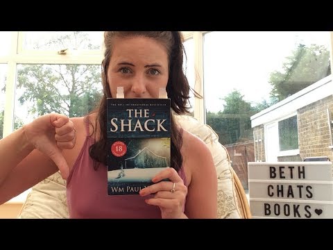 The Shack By W.M Paul Young | Book Review | *CONTAINS SPOILERS* | BethChatsBooks