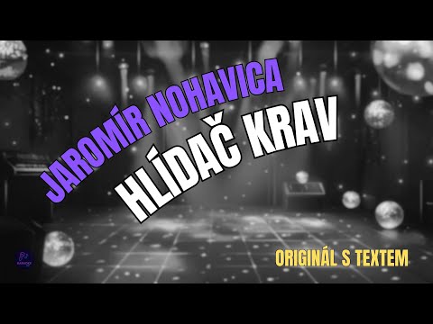 ???? Jaromír Nohavica – Hlídač krav | Originál s textem ????