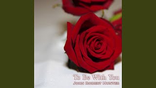 To Be With You Music Video