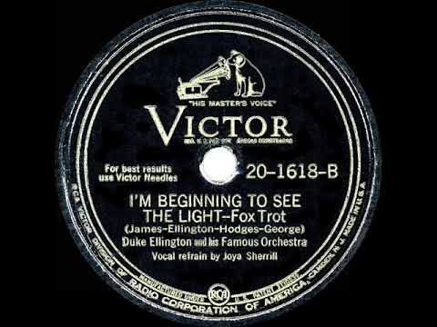 1945 HITS ARCHIVE: I’m Beginning To See The Light - Duke Ellington (Joya Sherrill, vocal)