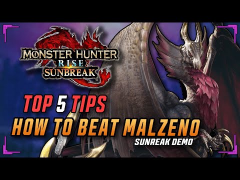 Top 5 Tips to Defeat Malzeno Faster Solo - Monster Hunter Rise: Sunbreak Demo