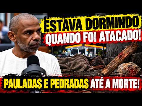 MATOU HOMEM A PAULADAS E PEDRADAS ENQUANTO ELE DORMIA | Tribunal do Júri