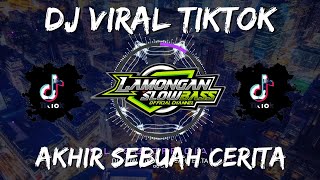Download lagu DJ AKHIR SEBUAH CERITA REMIX VIRAL TIKTOK mp3