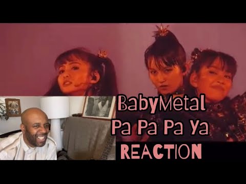 #BABYMETAL #PAPAYA #FHERO BABYMETAL - PA PA YA!! (feat. F.HERO)  (OFFICIAL) 🇬🇧 REACTION |