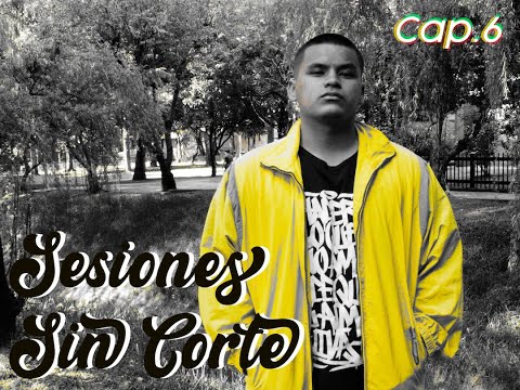 Sesiones Sin Corte - Cap 6: Spad One