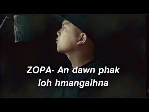 ZOPA - An dawn phak loh hmangaihna (Official with Lyrics)