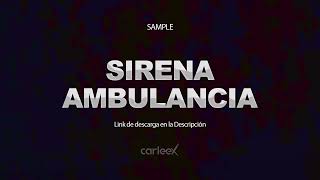 Sirena Ambulancia - FX SAMPLE DJ