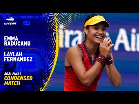 Emma Raducanu vs. Leylah Fernandez Condensed Match | 2021 US Open Final
