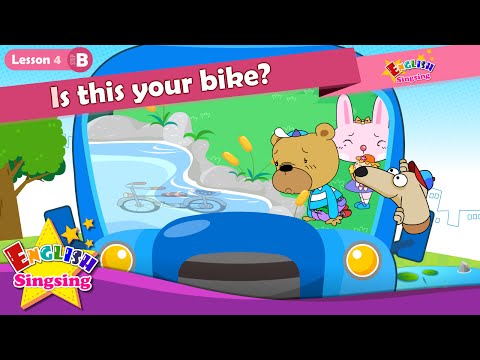 Lesson 4_(B)Is this your bike? - Is this yours? - Cartoon Story - English Education - for kids