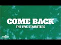 Come Back The Five Stairsteps Letra Lyrics