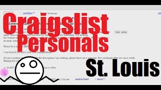 Jezz Does Stuff: Funny Craigslist Personals (St. Louis)