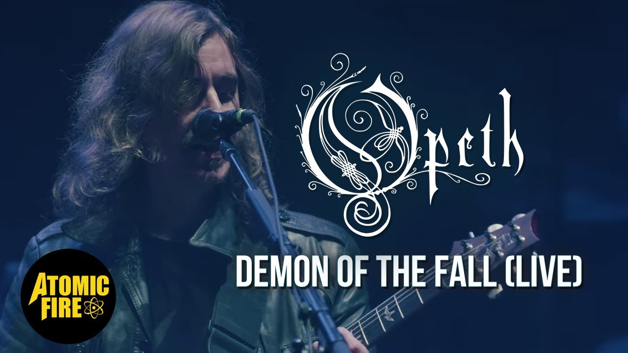 OPETH - Demon of the Fall (Official Live Video) - YouTube