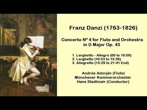 Franz Danzi (1763-1826) - Concerto Nº 4 for Flute and Orchestra in D Major Op. 43